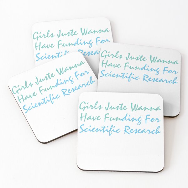 Item preview, Girls Just Wanna Have Funding For Scientific Research designed and sold by TINASTORESHOPE.
