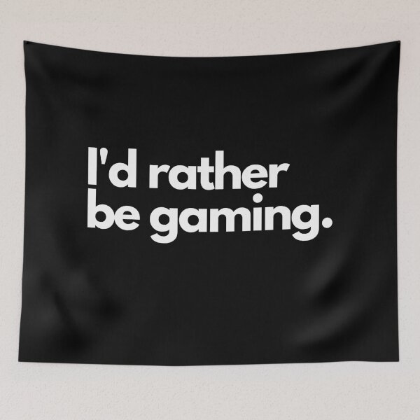 Item preview, I'd rather be gaming designed and sold by TheChicktopus.