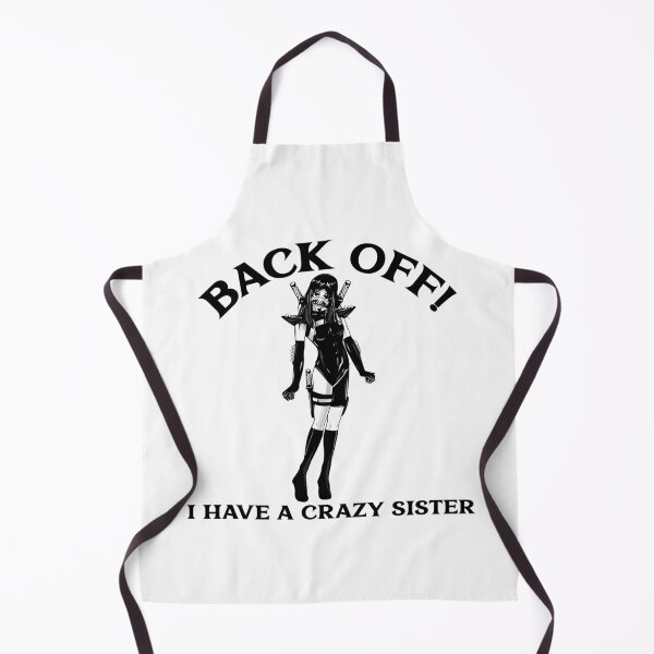 Item preview, Back Off I Have A Crazy Sister designed and sold by Obiscidan.