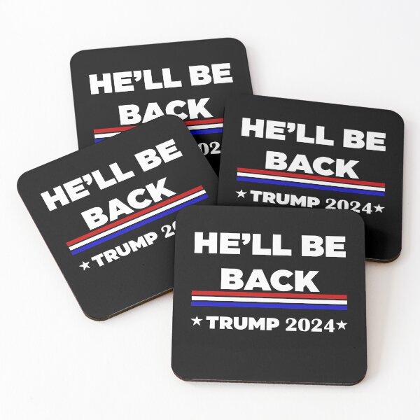 Item preview, He’ll Be Back Trump 2024  designed and sold by Rami Khalifah.