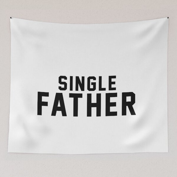 Item preview, Single Father designed and sold by Designs111.