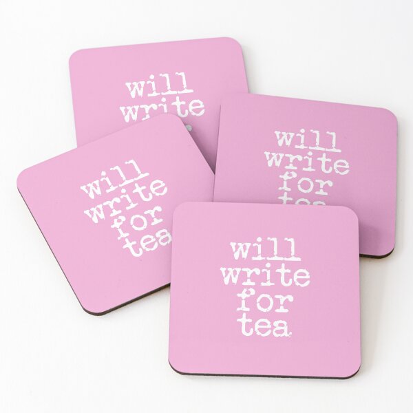 Item preview, will write for tea in white on pink designed and sold by TeaRoseWriter.