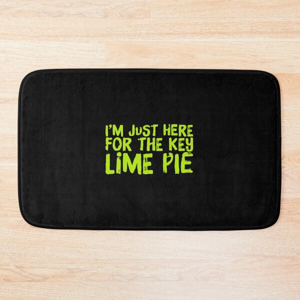 Item preview, Im Just Here For The Key Lime Pie designed and sold by ArqDezines.