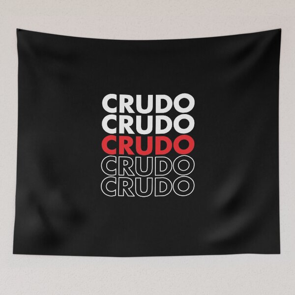 Item preview, Crudo Crudo Crudo designed and sold by CrudoMerch.