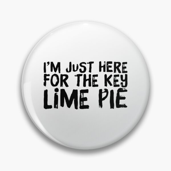 Item preview, Im Just Here For The Key Lime Pie 2 designed and sold by ArqDezines.