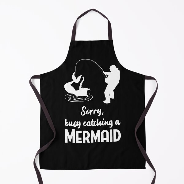 Item preview, Funny Sorry Busy Catching A Mermaid Fishing designed and sold by Aleodor.