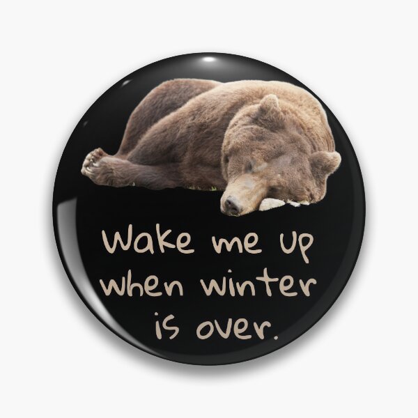Item preview, Wake Me Up When Winter Is Over. Bear Sleeping. Text designed and sold by JellyBeenzz.
