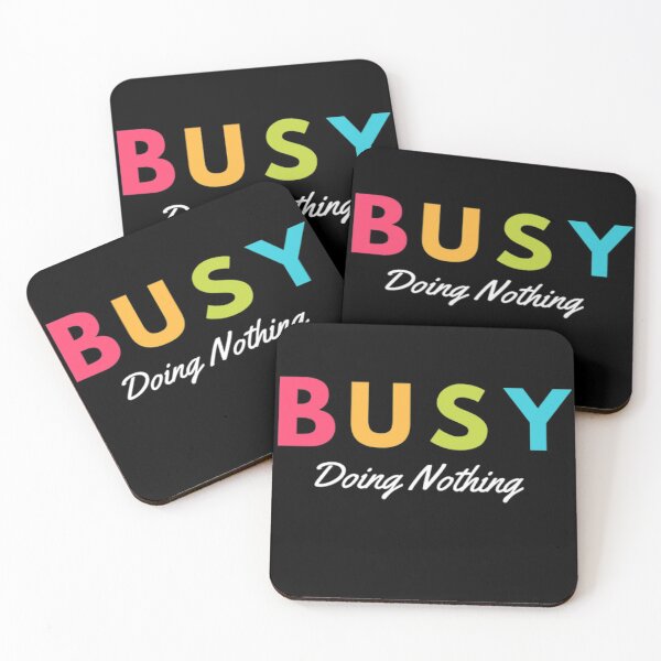 Item preview, Busy Doing Nothing trending designed and sold by Aladdin96.
