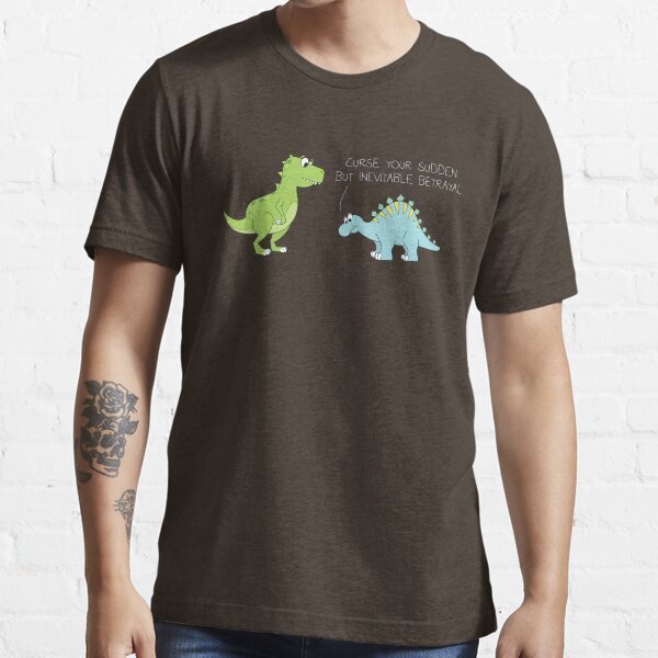 Your Sudden, But Cute, Betrayal Essential T-Shirt