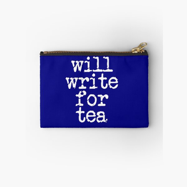 Item preview, will write for tea in white on navy blue designed and sold by TeaRoseWriter.