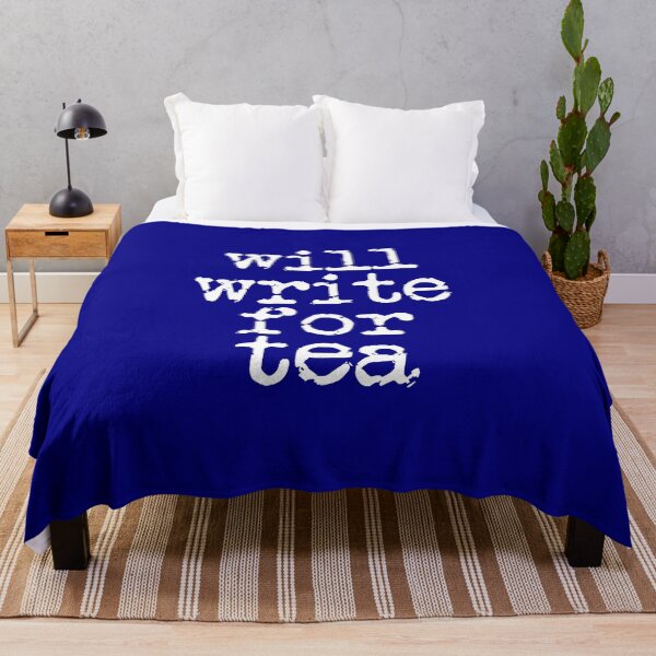 Item preview, will write for tea in white on navy blue designed and sold by TeaRoseWriter.