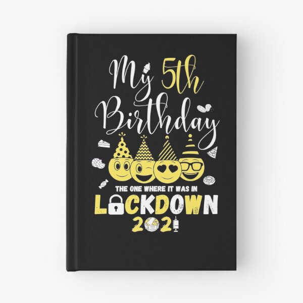 Item preview, my 5th Birthday The One Where It Was In Lockdown 2021 designed and sold by amchtakkosa1.