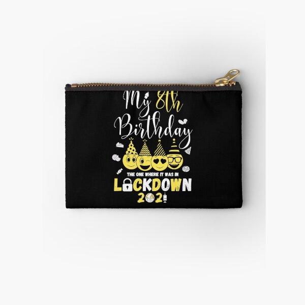 Item preview, my 8th Birthday The One Where It Was In Lockdown 2021 designed and sold by amchtakkosa1.
