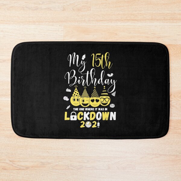 Item preview, my 15th Birthday The One Where It Was In Lockdown 2021 designed and sold by amchtakkosa1.