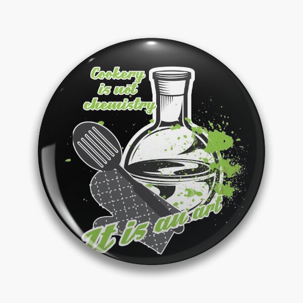 Item preview, Cooking Is Not Chemistry designed and sold by DELMEO.