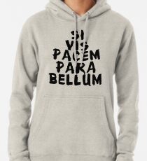 Sudadera con capucha Si vis pacem, para bellum
