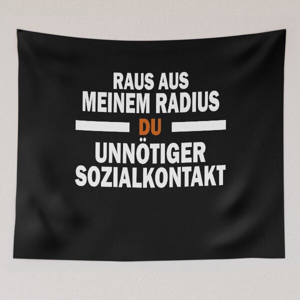 Item preview, Get out of my radius you unnecessary social contact designed and sold by Stndor.