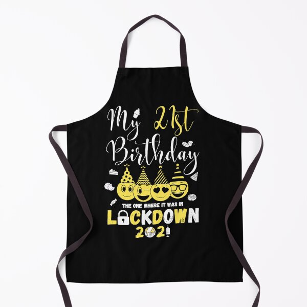 Item preview, my 21st Birthday The One Where It Was In Lockdown 2021 designed and sold by amchtakkosa1.