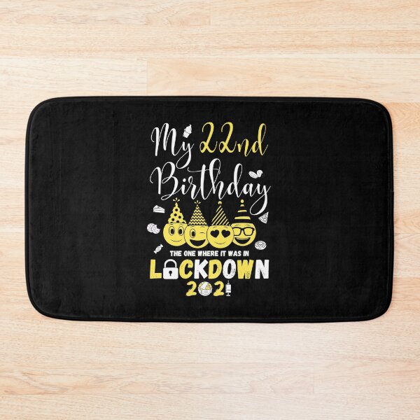 Item preview, my 22nd Birthday The One Where It Was In Lockdown 2021 designed and sold by amchtakkosa1.