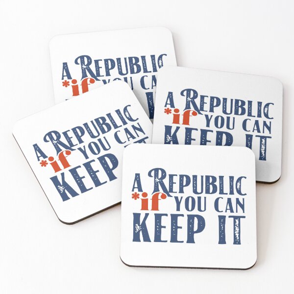 Item preview, A Republic If You Can Keep It designed and sold by mjdgop97.