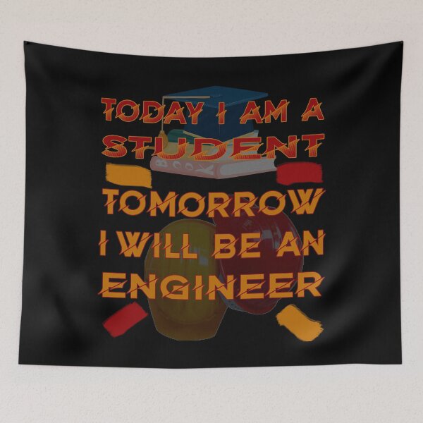 Item preview, Today I am a student tomorrow I will  be  an engineer,new design designed and sold by ESAMSTORE.