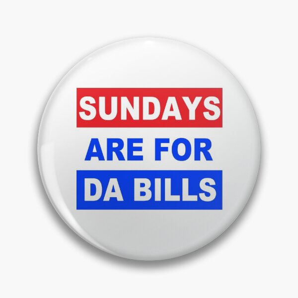 Item preview, Sundays are for da Bills designed and sold by BfloSportsStore.