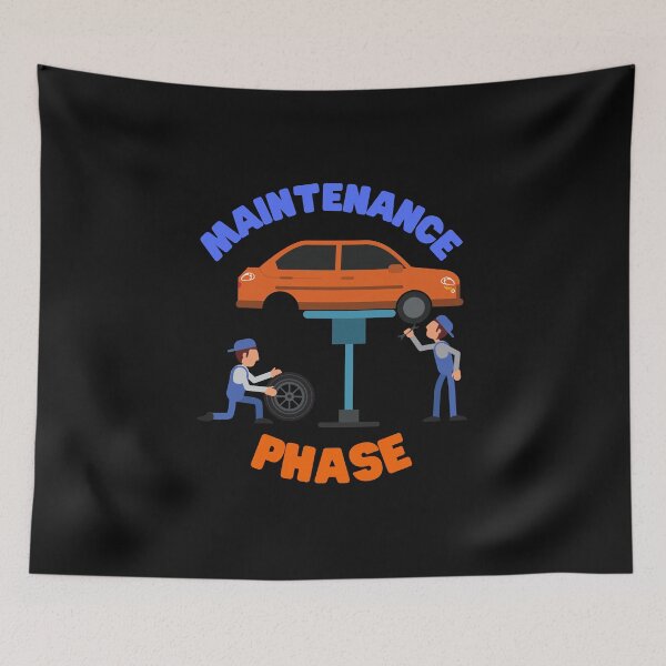 Item preview, Maintenance phase, maintenance phase gift, maintenance phase design, maintenance phase retro,  designed and sold by bimmer325.