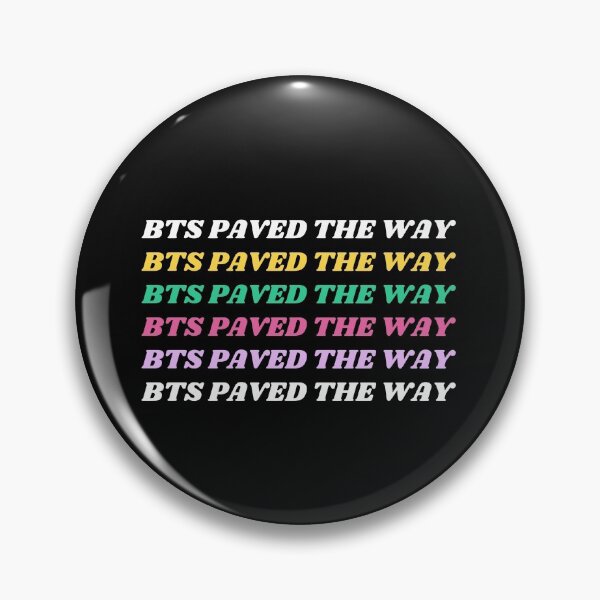 Item preview, BTS Paved the Way designed and sold by EspyDesignCo.