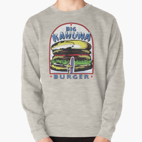Big Kahuna Burger t-shirt (Pulp Fiction, Tarantino, Bad Motherf**ker) Pullover Sweatshirt