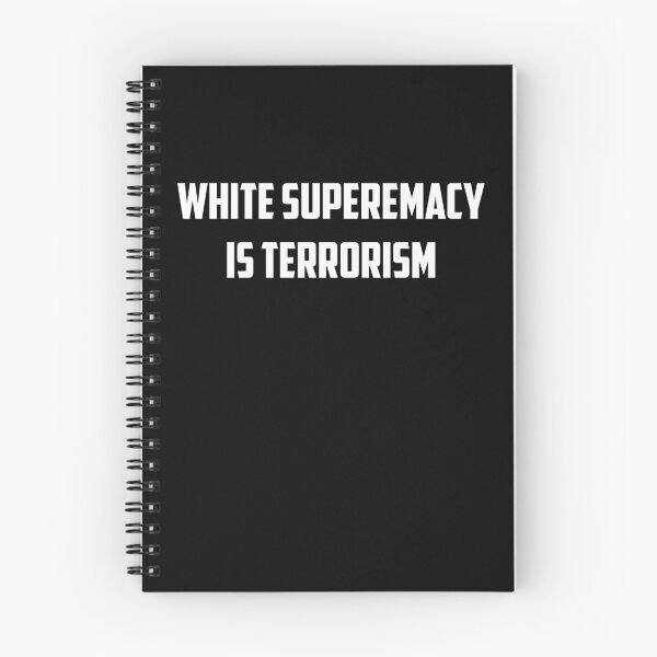 Item preview, White supremacy is terrorism designed and sold by TekknoOutfits.