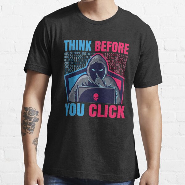 Item preview, Think before you click Computer gift designed and sold by xpokermage.