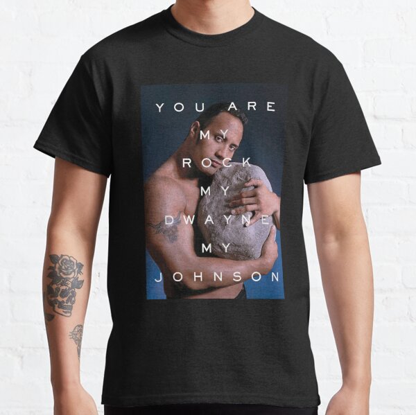 You Are My Rock Classic T-Shirt