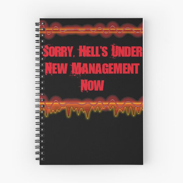 Item preview, Sorry, Hell's Under New Management Now designed and sold by DKABRW.