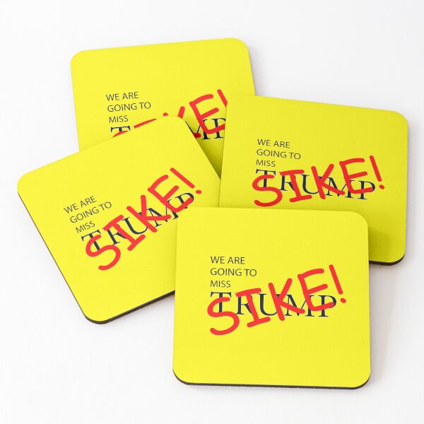 Item preview, WE MISS TRUMP, SIKE! designed and sold by LovelyGames.