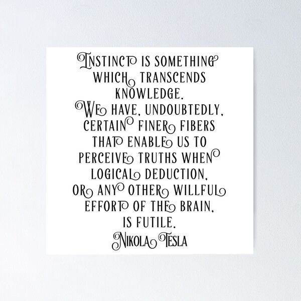 Item preview, Nikola Tesla Quote designed and sold by EvoSabiduria.