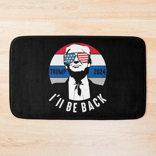 Item preview, Ill Be Back Trump 2024 designed and sold by RandomStuffShop.
