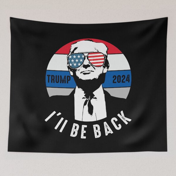 Item preview, Ill Be Back Trump 2024 designed and sold by RandomStuffShop.