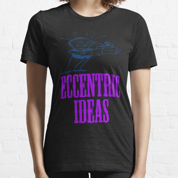 Eccentric Ideas Essential T-Shirt