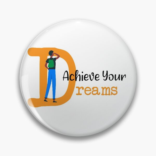Item preview, Achieve your dreams designed and sold by chobacobra.