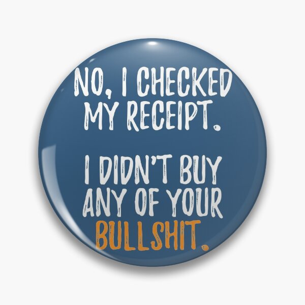 Item preview, No I Checked My Receipt designed and sold by RRiDesigns.