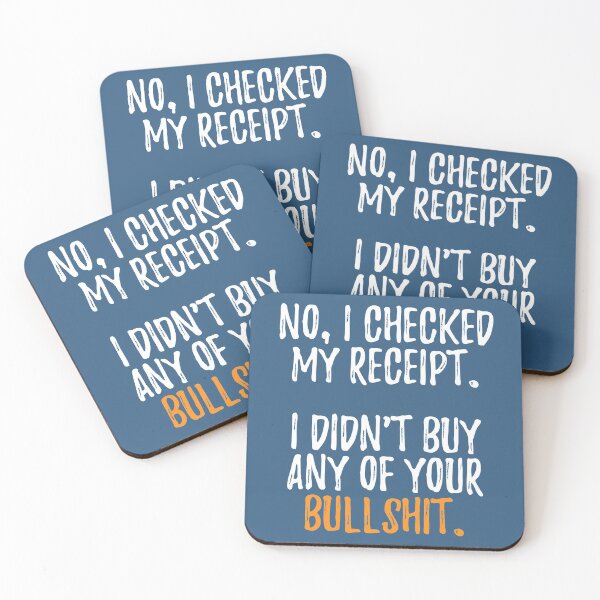 Item preview, No I Checked My Receipt designed and sold by RRiDesigns.