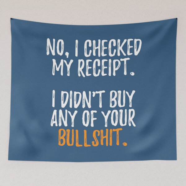 Item preview, No I Checked My Receipt designed and sold by RRiDesigns.