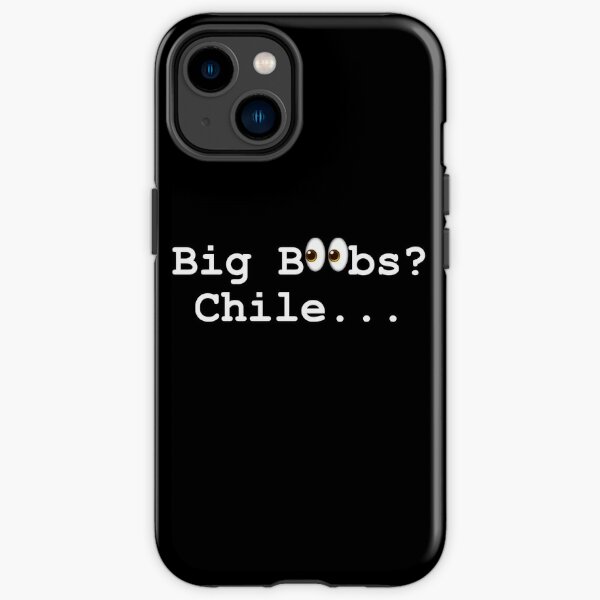 Big Boobs? iPhone Case for Sale by potatosaladd