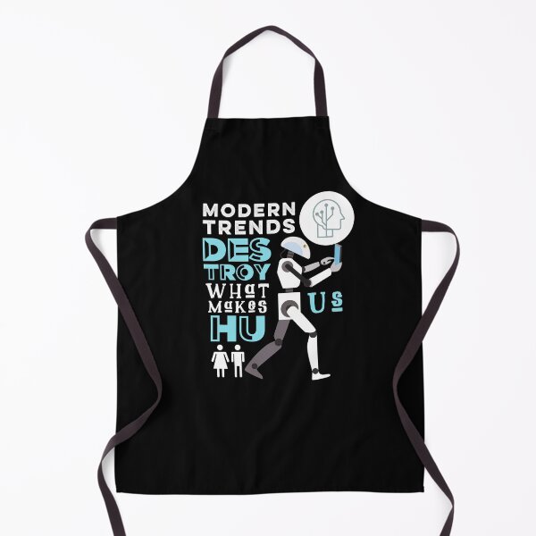 Item preview, Modern Trends Destroy What Makes Us Human designed and sold by T-mess.