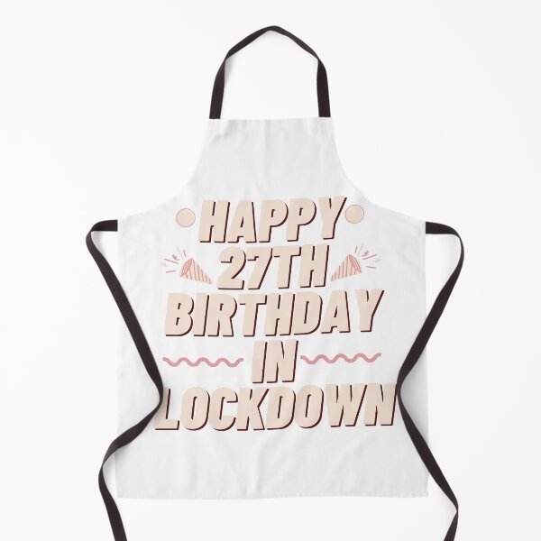 Item preview, happy 27th birthday in lockdown designed and sold by tali-smith.
