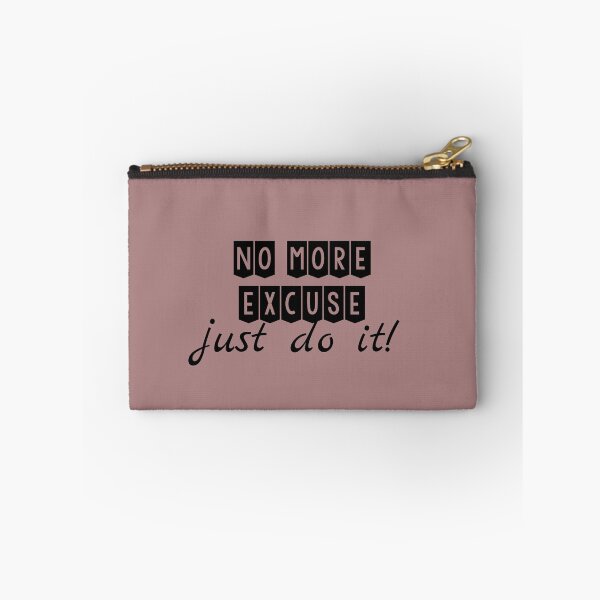 Item preview, No more Excuse, Just do it designed and sold by Evanbabu.