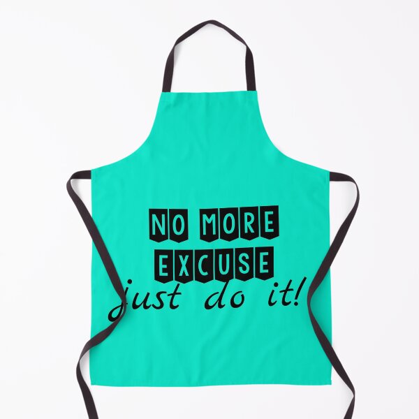 Item preview, No more Excuse, Just do it designed and sold by Evanbabu.