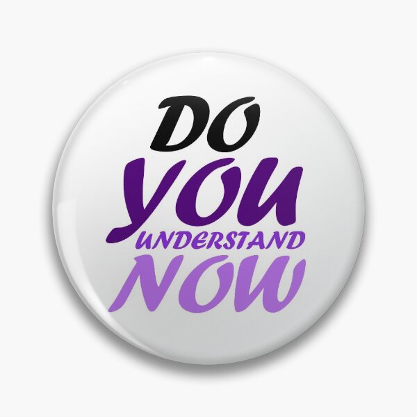 Item preview, DO YOU UNDERSTAND NOW Sticker designed and sold by Shop us .