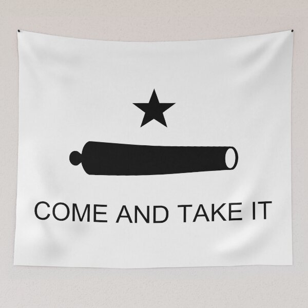 Item preview, Come and take it flag designed and sold by crimsontreasure.