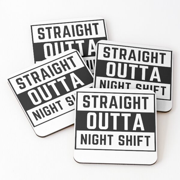 Item preview, straight outta night shift designed and sold by tali-smith.